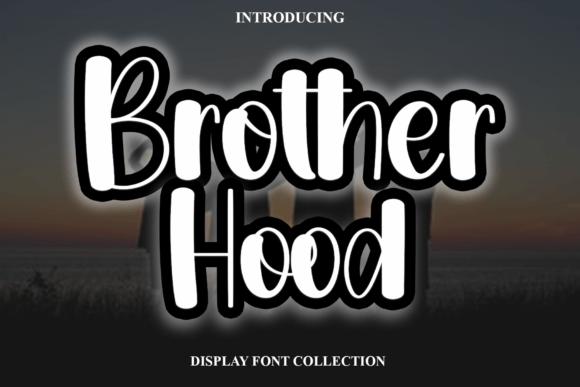 Brother Hood: Elevating Your Designs with Elegant Typography