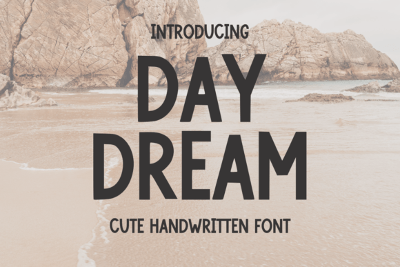 Day Dream: A Sweet and Friendly Handwritten Font