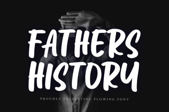 Fathers History: A Playful Font for Vibrant Design
